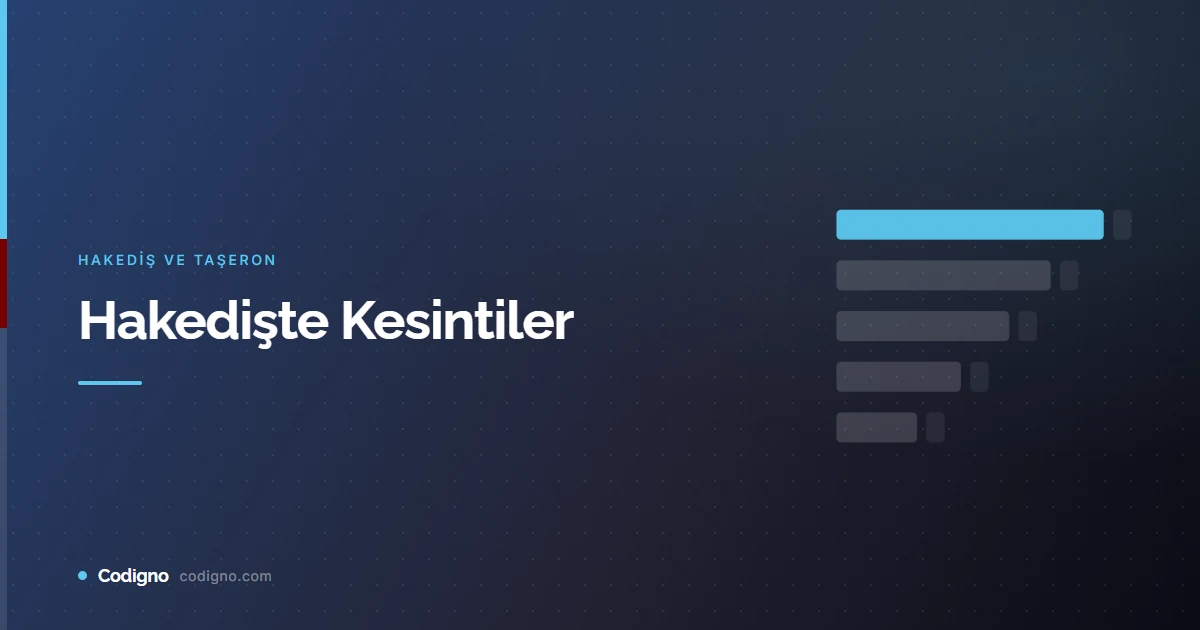 Hakedişte Kesintiler