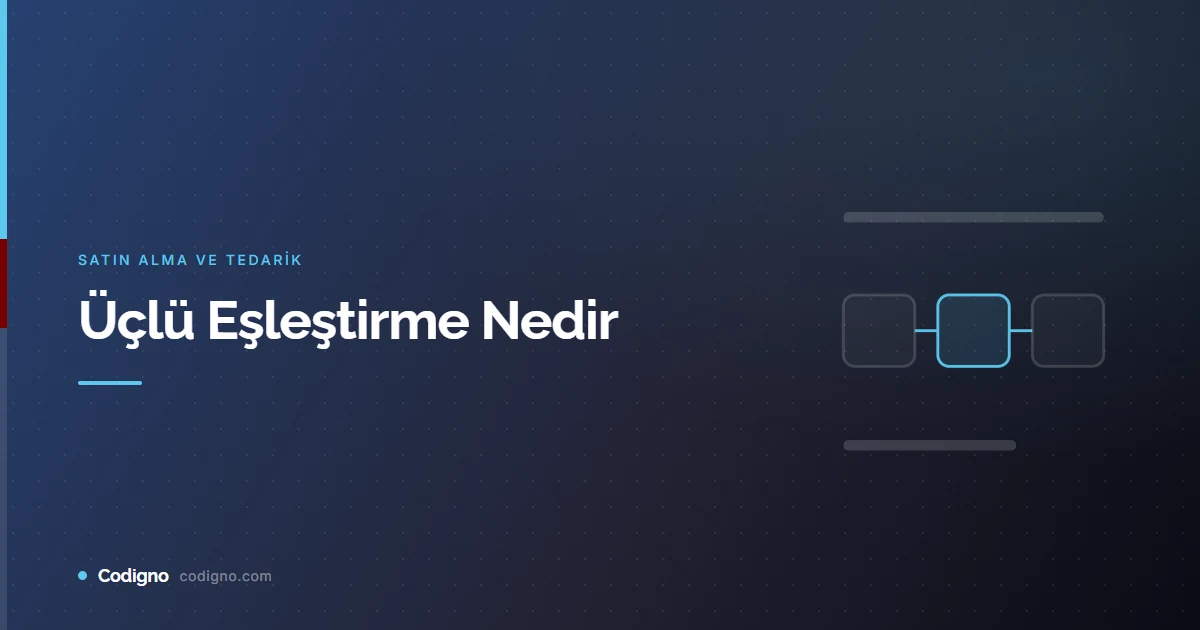 Üçlü Eşleştirme Nedir